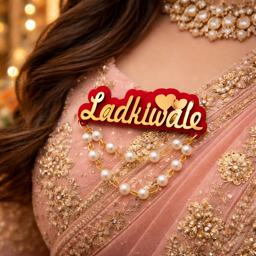 Ladkiwale Wedding Badge Brooch – Indian Wedding Ladki Wale Badge with Pearl Chain
