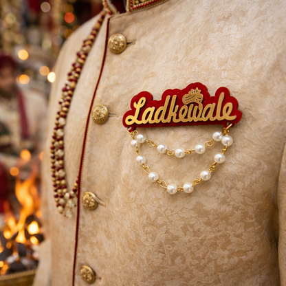 Ladkewale Wedding Badge Brooch – Indian Wedding Ladke Wale Badge with Pearl Chain